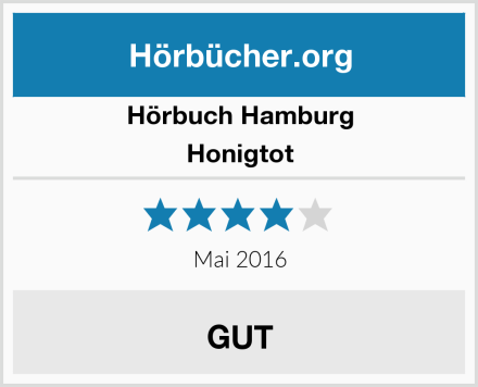 Hörbuch Hamburg Honigtot Test